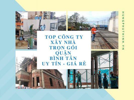 Top 7 Công Ty Xây Nhà Trọn Gói Quận Bình Tân HCM Uy Tín