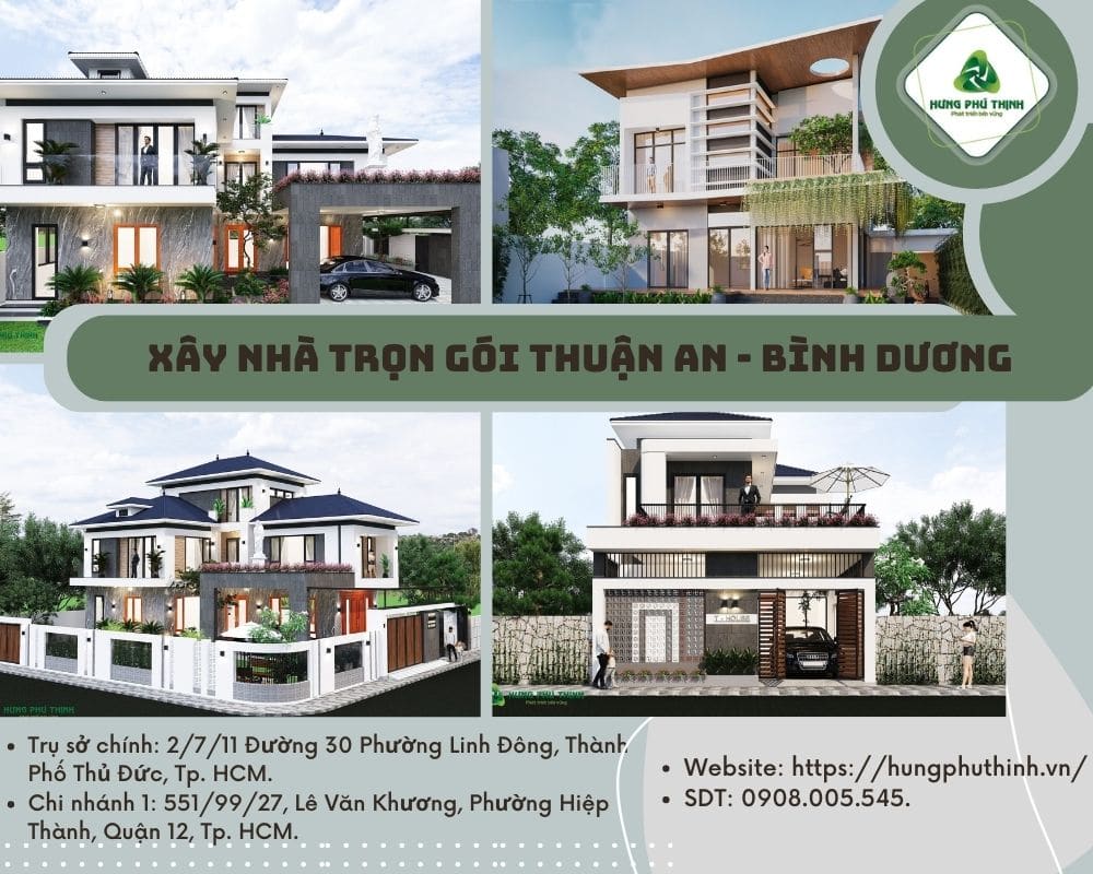 Dịch vụ xây nhà trọn gói tại Thuận An Bình Dương