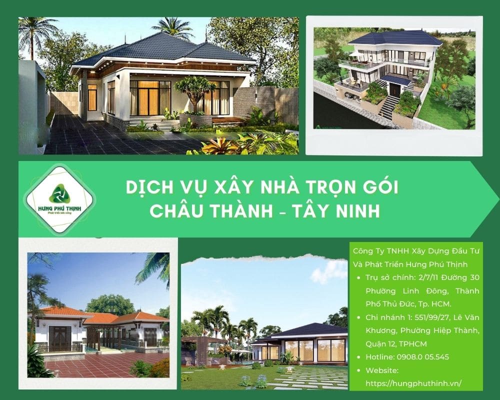 Dịch vụ xây nhà trọn gói tại huyện Châu Thành Tây Ninh